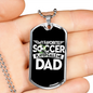 My Favorite Soccer Player Calls Me Dad