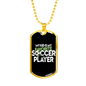 My Kid Is My Favorite Soccer Player