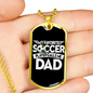 My Favorite Soccer Player Calls Me Dad