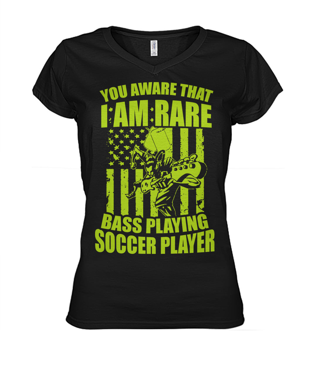 You Aware That I Am Rare Bass Playing Soccer Player - WOMEN'S V-NECK - Soccer Empire