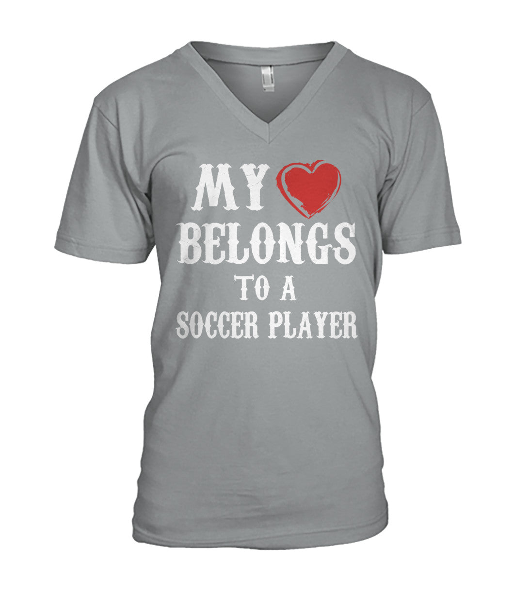 My Love Belongs To A Soccer Player - MENS V-NECK - Soccer Empire