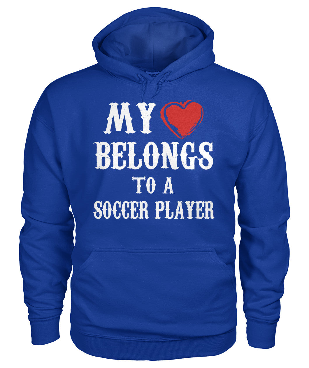 My Love Belongs To A Soccer Player - Hoodies - Soccer Empire