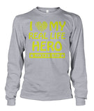 I Love My Real Life Hero Soccer Dad - Long Sleeves - Soccer Empire