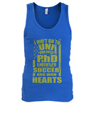 i Did't Go To Uni And Got A PhD I Went To Soccer And Won Heart - MEN'S TANK TOP - Soccer Empire