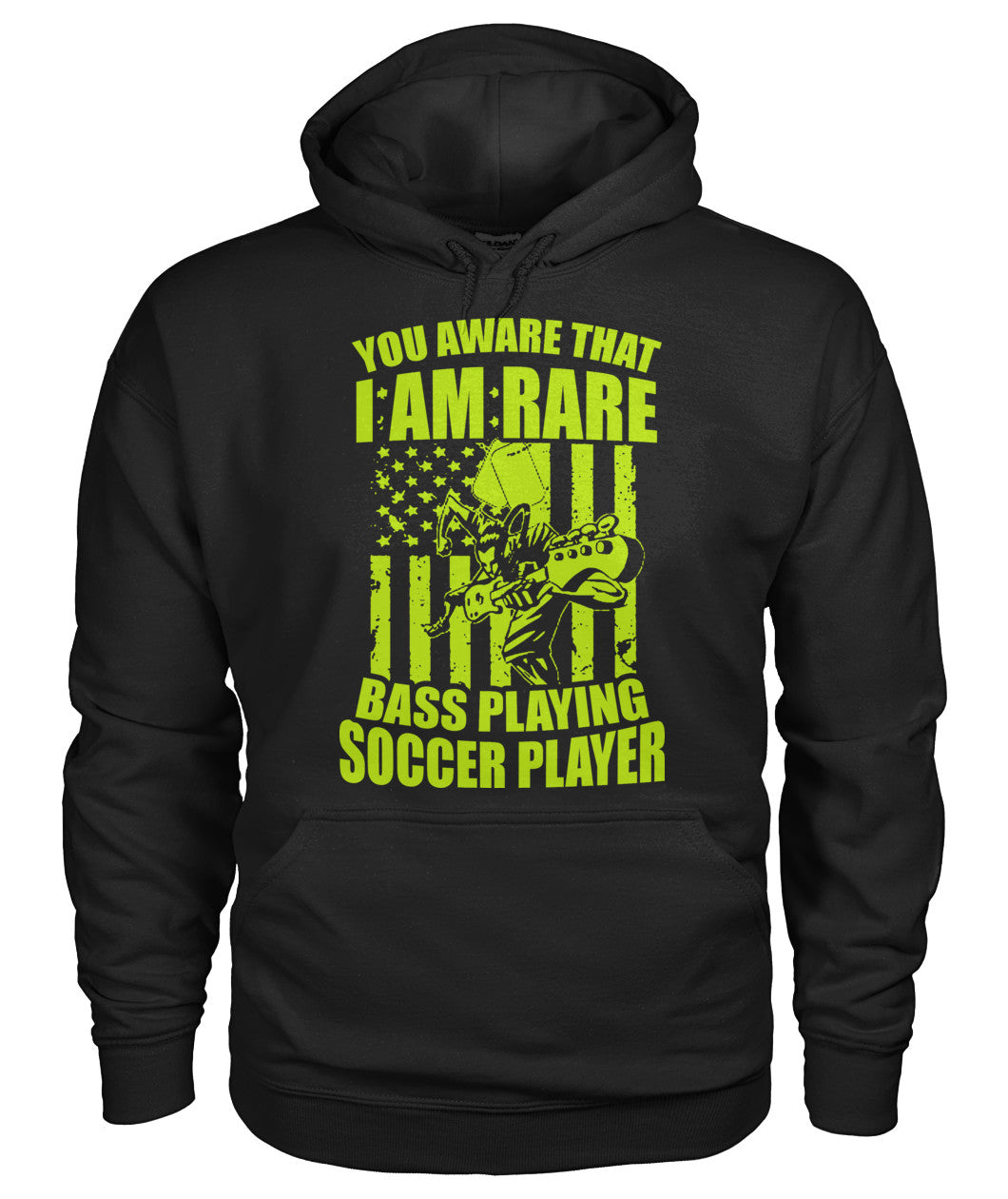 You Aware That I Am Rare Bass Playing Soccer Player - Hoodies - Soccer Empire