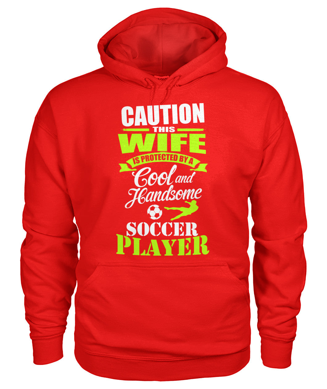 Caution This Wife Is Protected By A Cool And Handsome Soccer Player - Hoodies - Soccer Empire