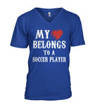 My Love Belongs To A Soccer Player - MENS V-NECK - Soccer Empire