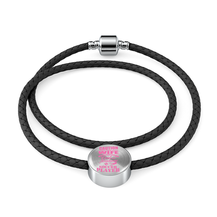 Caution This Wife Is Protected By A Cool And Handsome Soccer Player - Woven Leather Bracelet & Charm - Soccer Empire