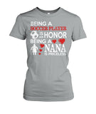 Being A Soccer Player Is An Honor Being  A Nana Is Priceless - Ladies Tees - Soccer Empire